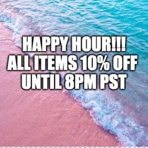 HAPPY HOUR SALE!